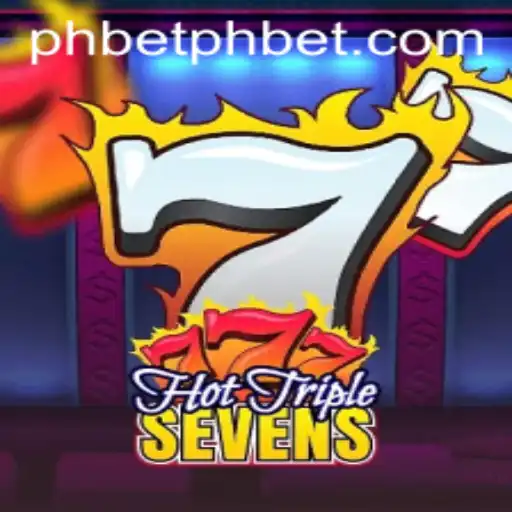 HotTripleSevens: Exploring the Thrills of the Game and Its Connection to PHBet