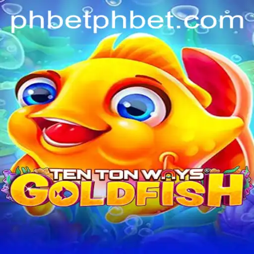 Dive into the World of TenTonWaysGoldfish: A Unique Gaming Experience with phbet